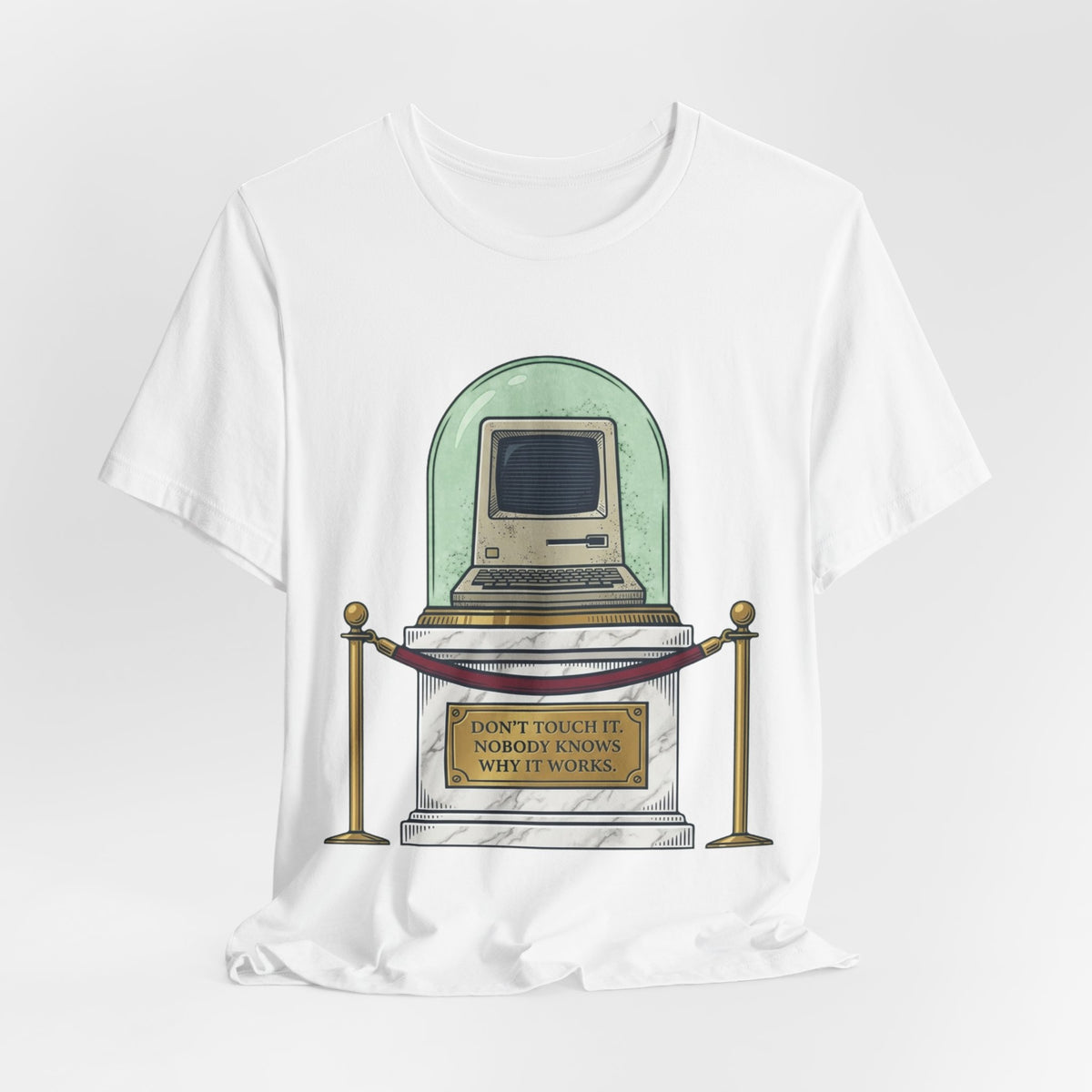 Legacy Code Do Not Touch Museum Tee