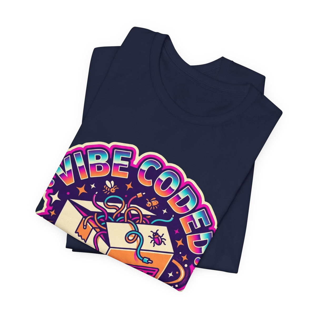 Vibe Coded Please Don't Look Inside AI Tee