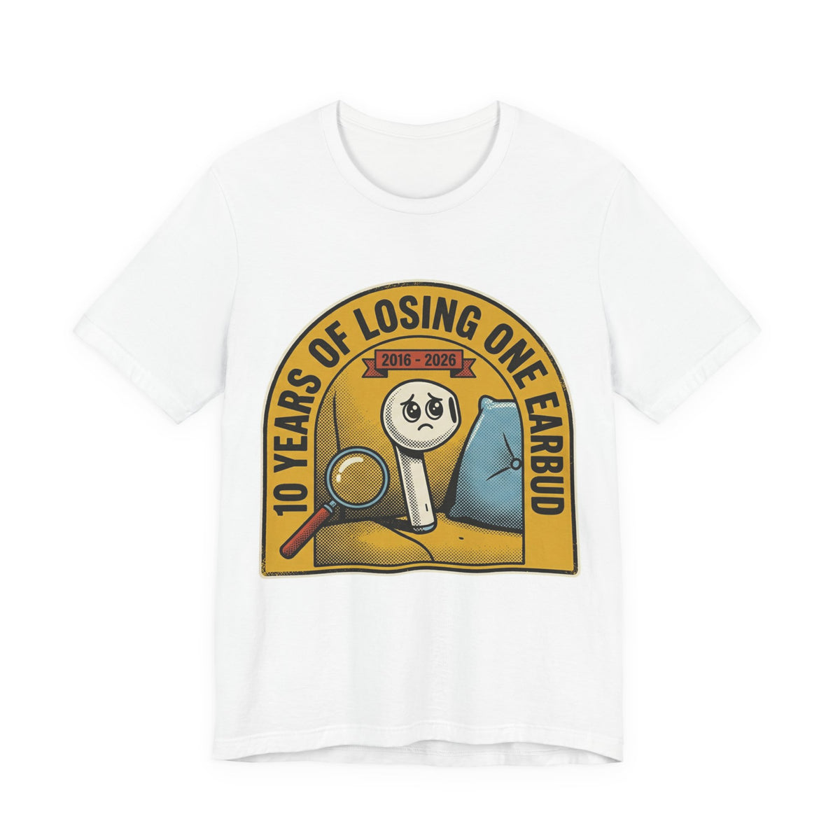 Lost One Earbud 10 Years Gadget Tee
