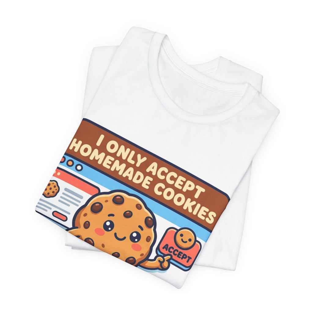Accept All Cookies Web Dev Tee