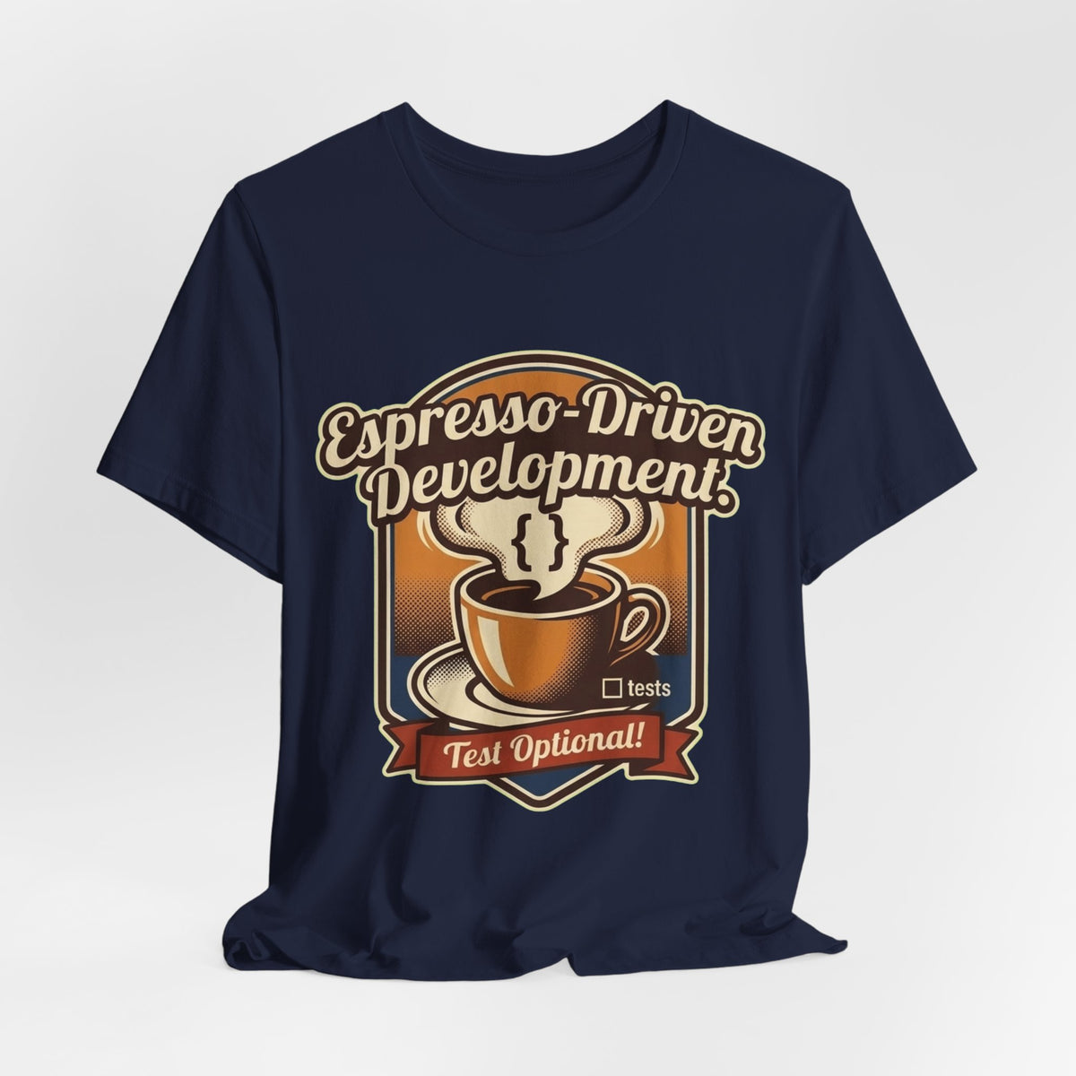 Espresso-Driven Development National Espresso Day Tee