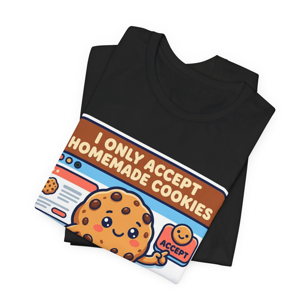 Accept All Cookies Web Dev Tee