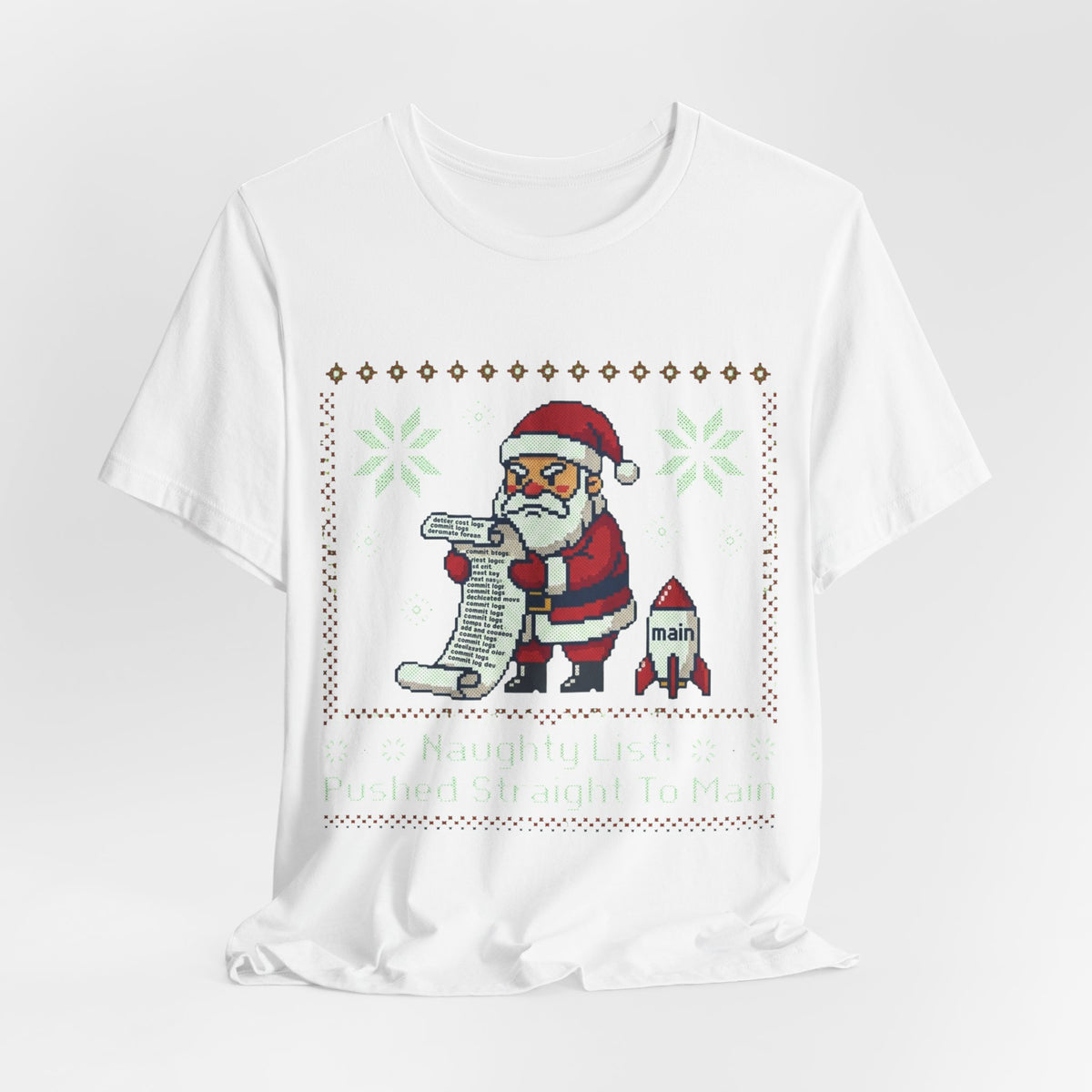 Naughty List Pushed To Main Christmas Tee