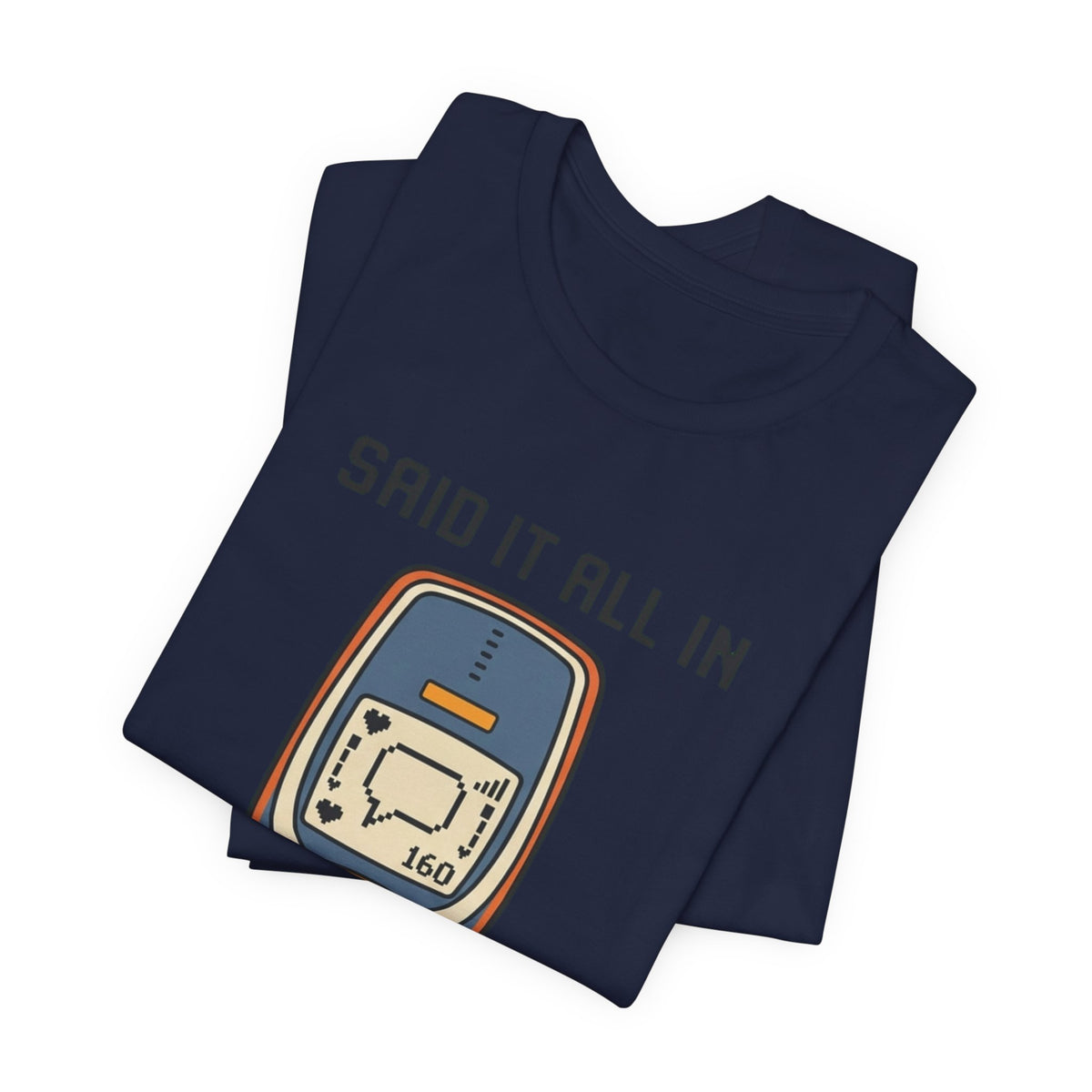 Said It In 160 Characters Retro Texting Tee