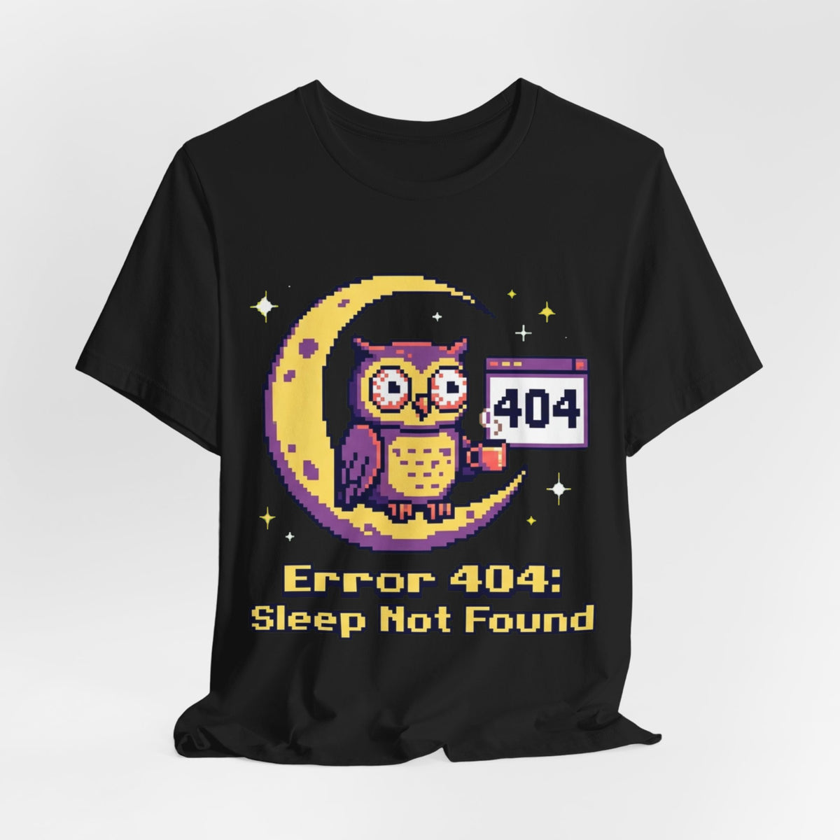 Error 404 Sleep Not Found Night Owl Pixel Tee