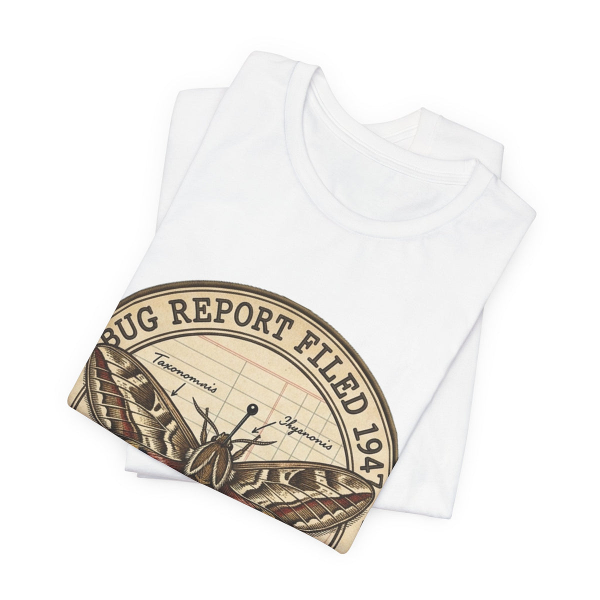 First Bug Report 1947 Still Open Tee