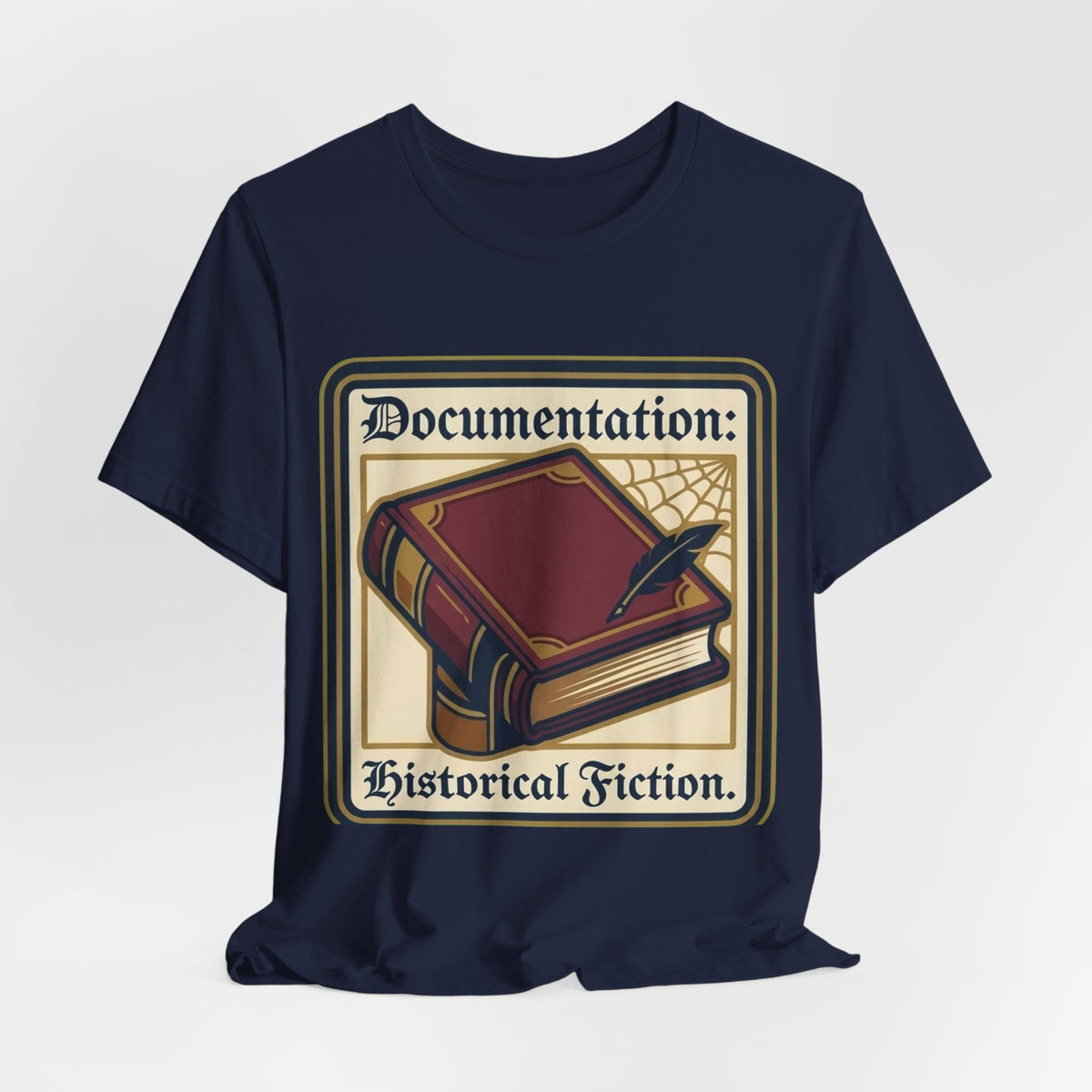 Documentation Historical Fiction Tee