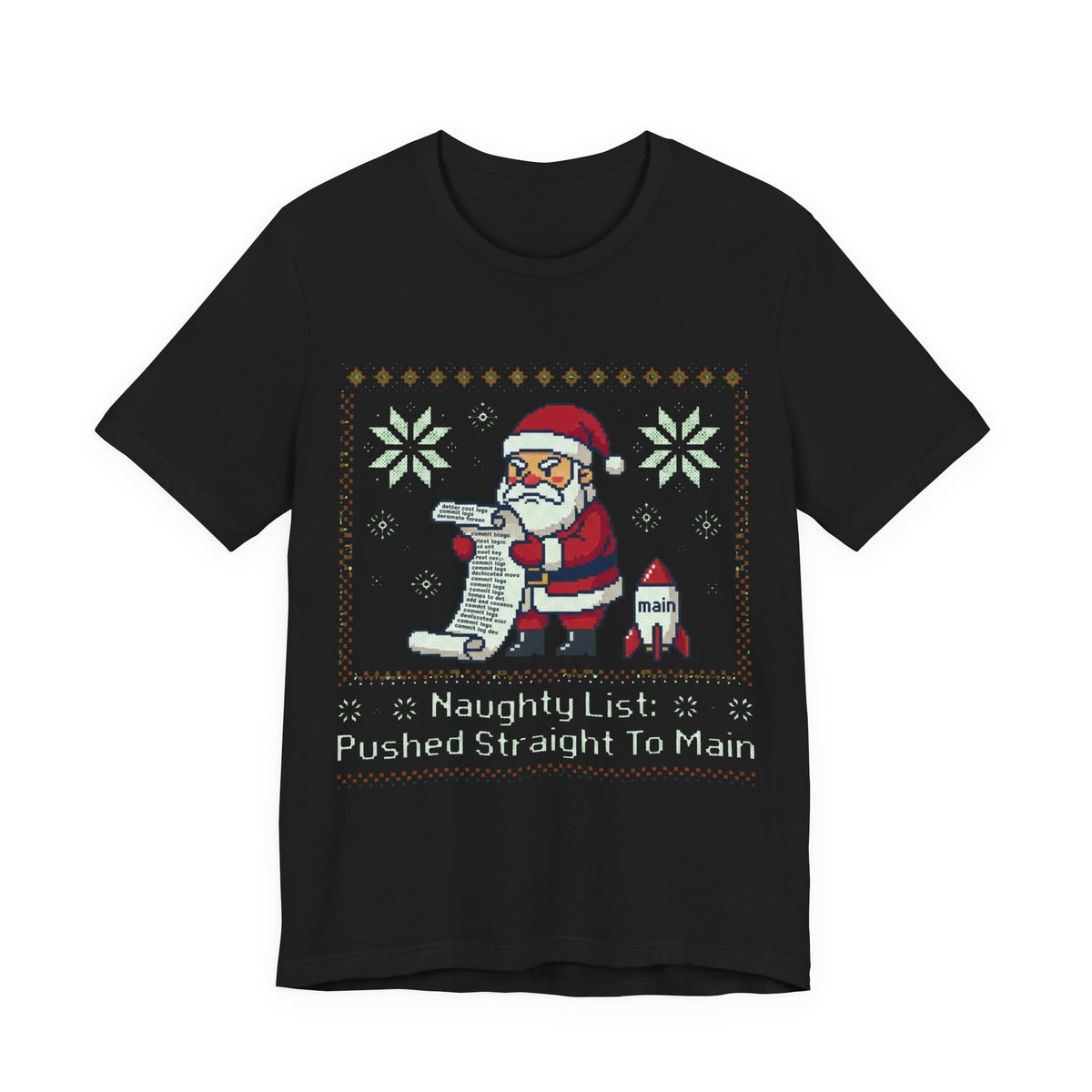 Naughty List Pushed To Main Christmas Tee