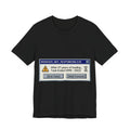 Browser Not Responding 1995-2022 Graphic Tee