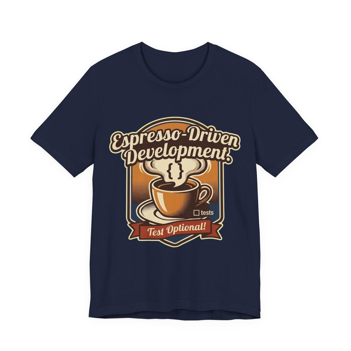 Espresso-Driven Development National Espresso Day Tee