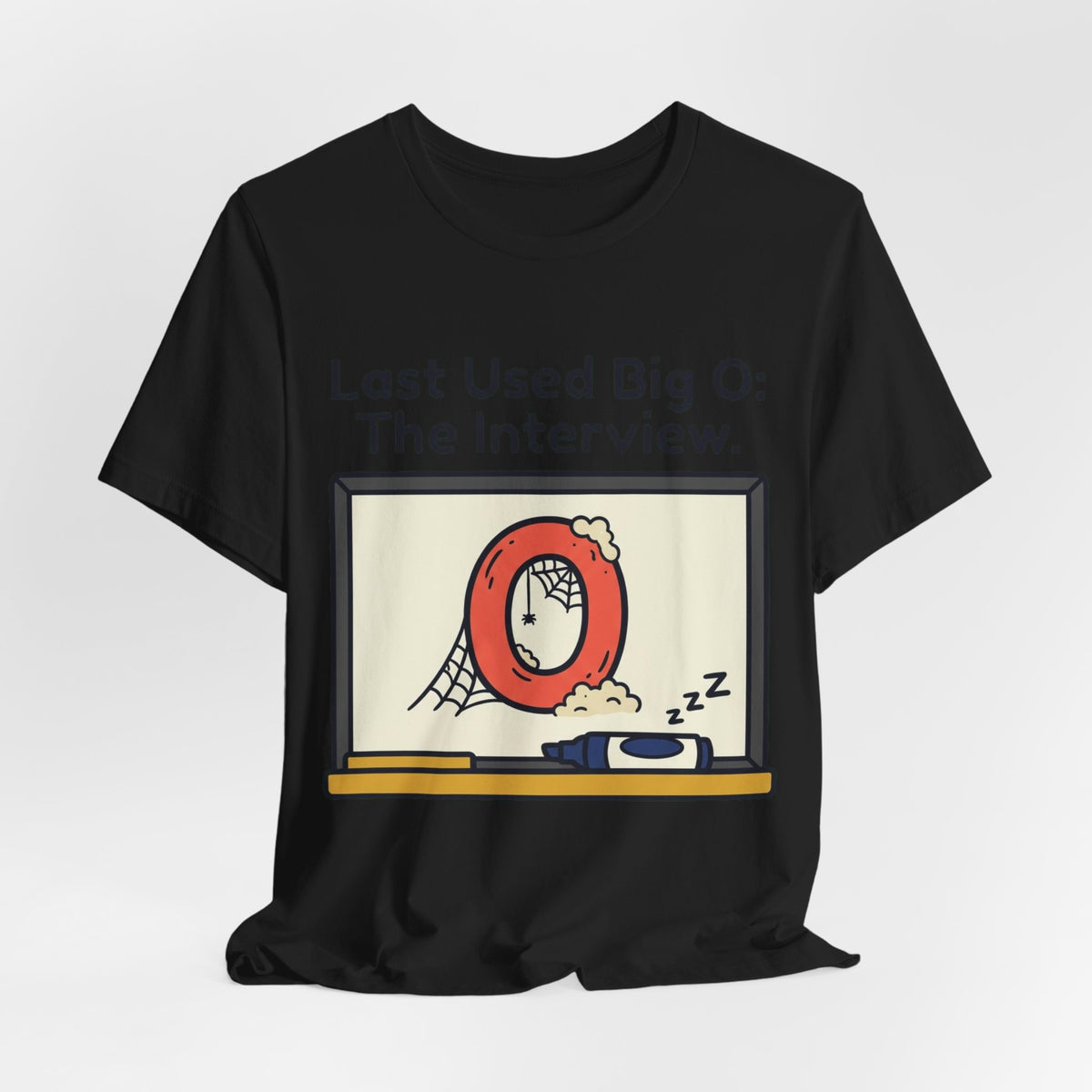 Last Used Big O Interview Tee