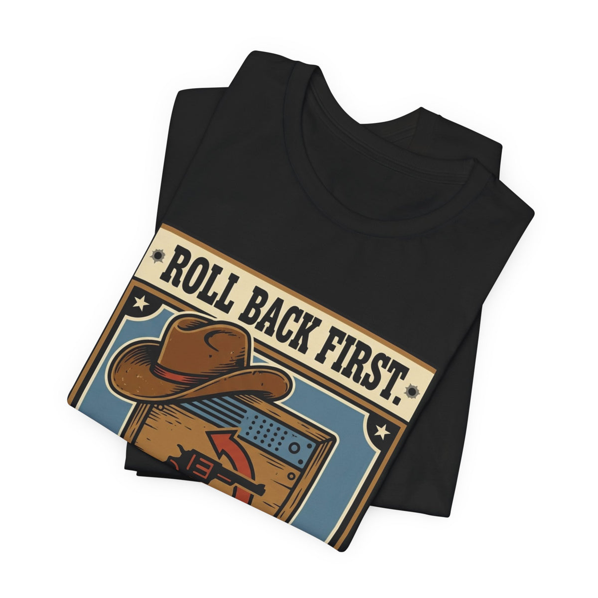 Roll Back First Ask Questions Later SRE Tee