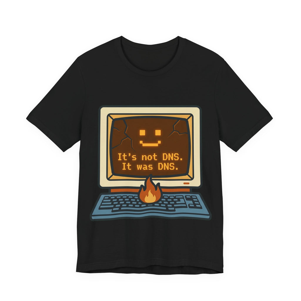It's Always DNS Tee