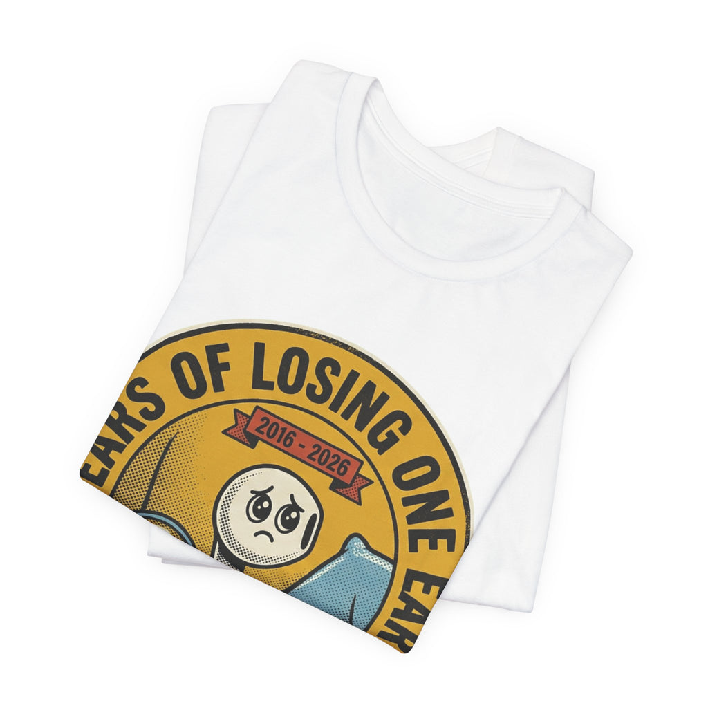 Lost One Earbud 10 Years Gadget Tee