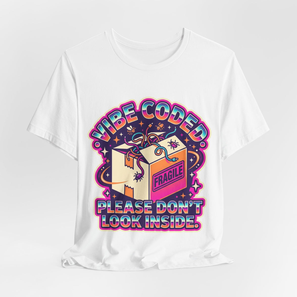 Vibe Coded Please Don't Look Inside AI Tee