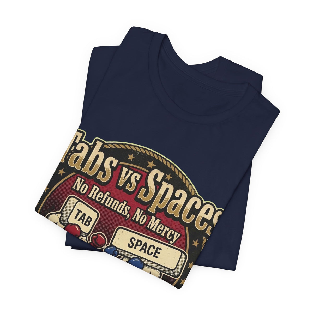 Tabs vs Spaces Main Event Fight Poster Tee