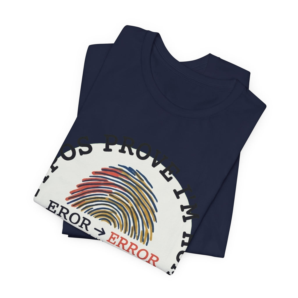 My Typos Prove I'm Human Tee