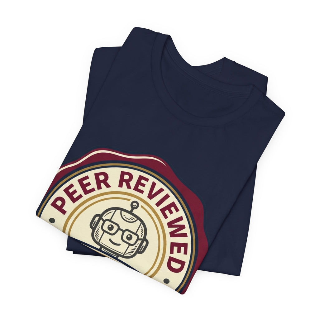 Peer Reviewed By A Chatbot Tee