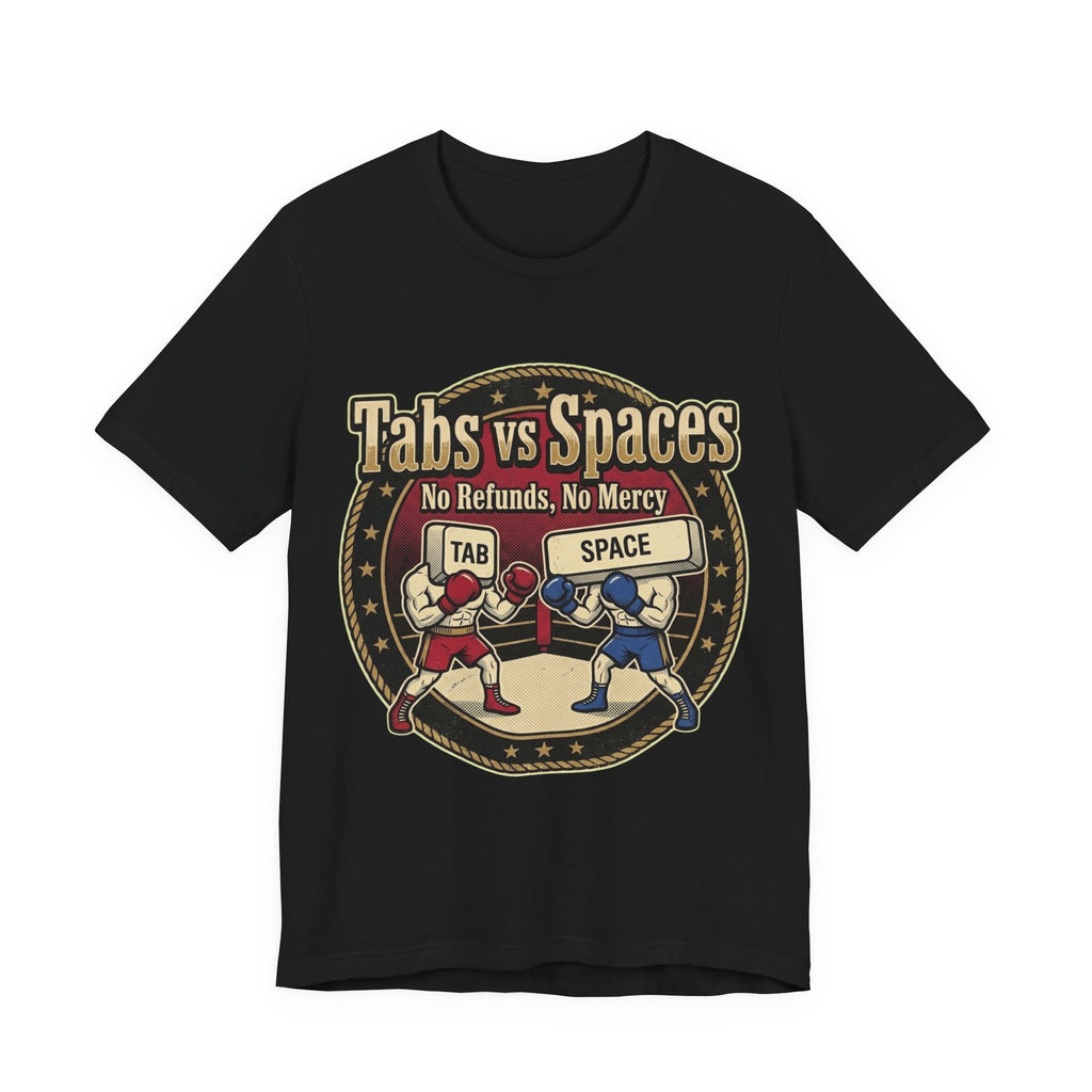 Tabs vs Spaces Main Event Fight Poster Tee