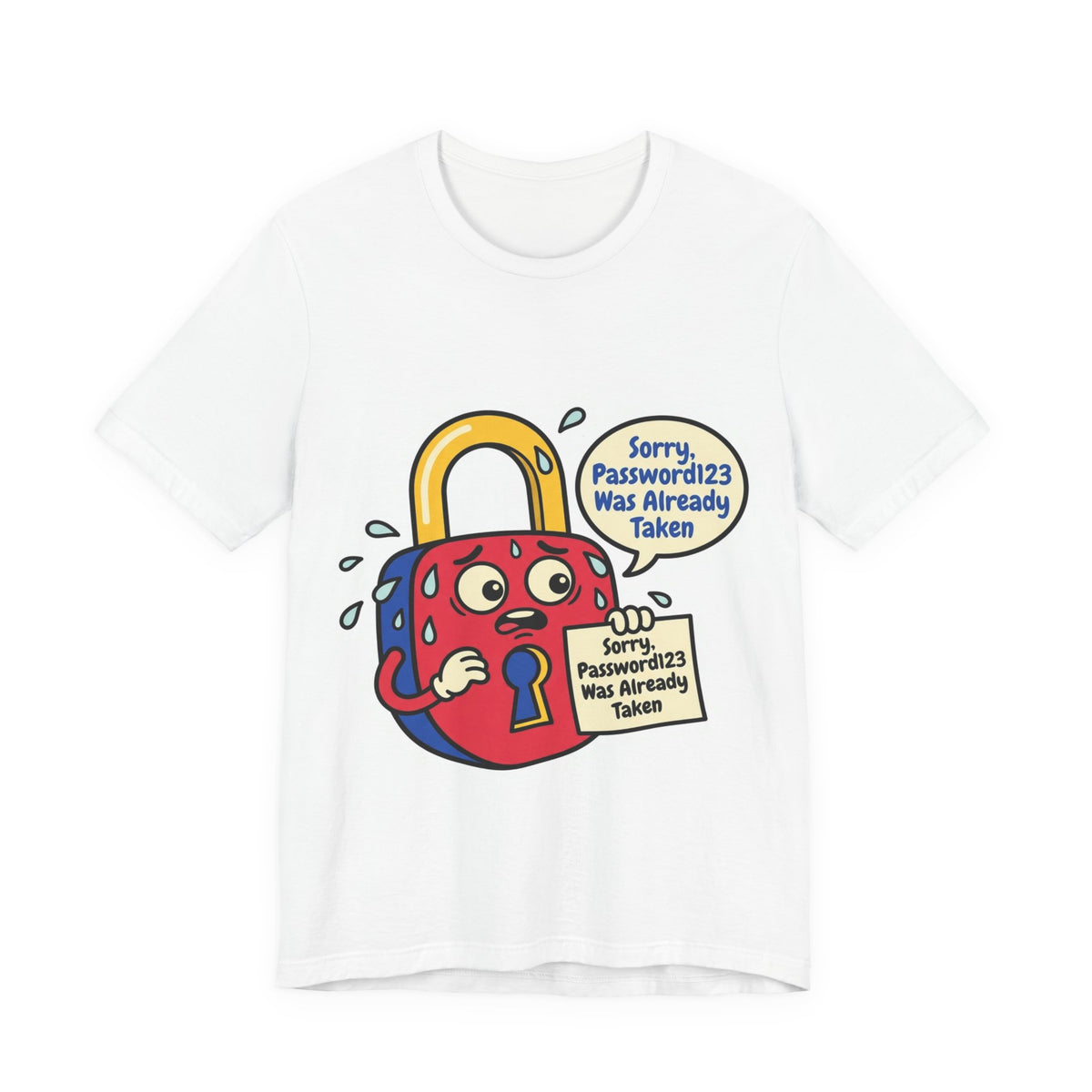 Password123 Was Taken Security Tee