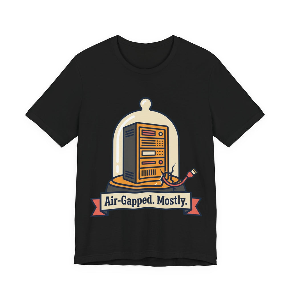 Air-Gapped Mostly Tee