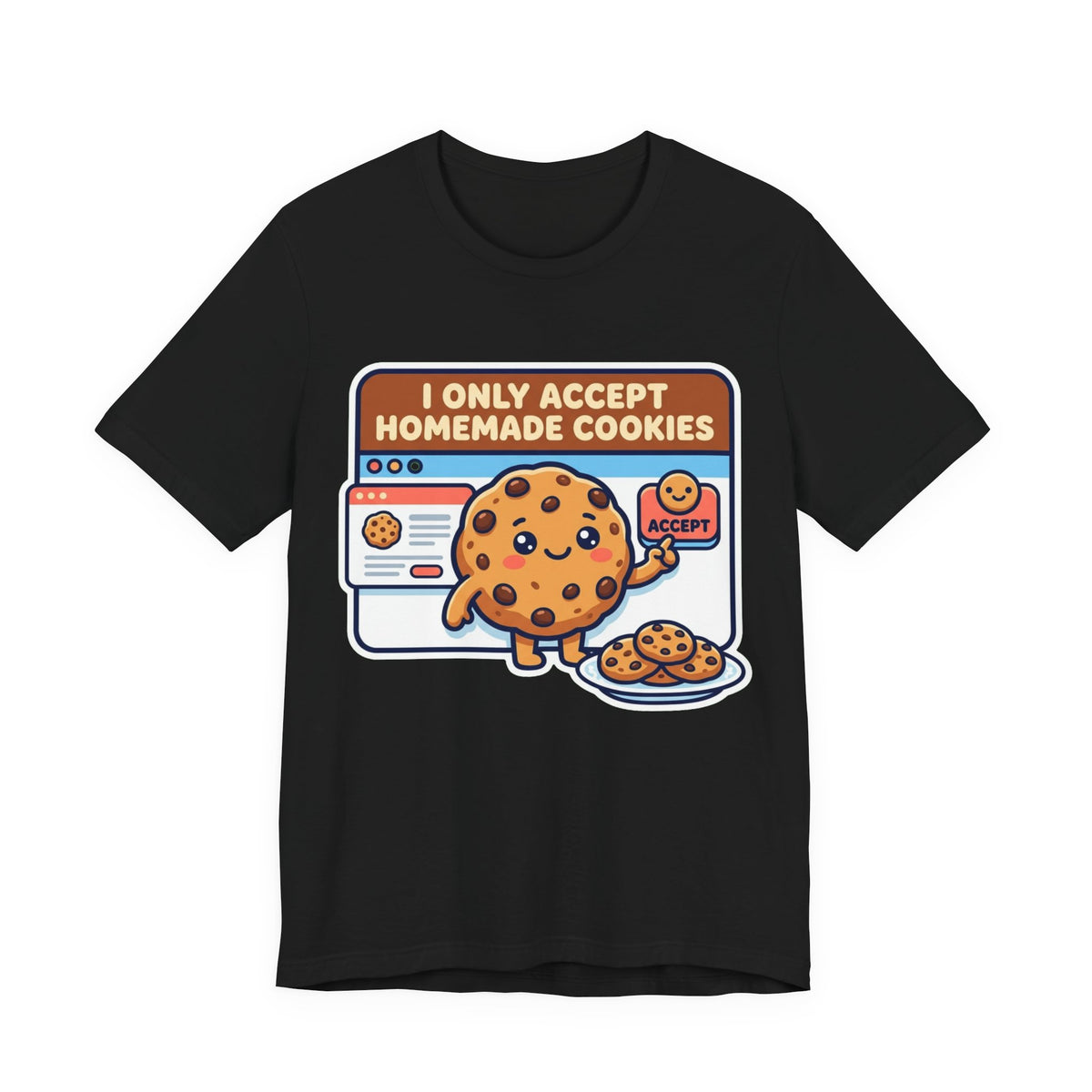 Accept All Cookies Web Dev Tee