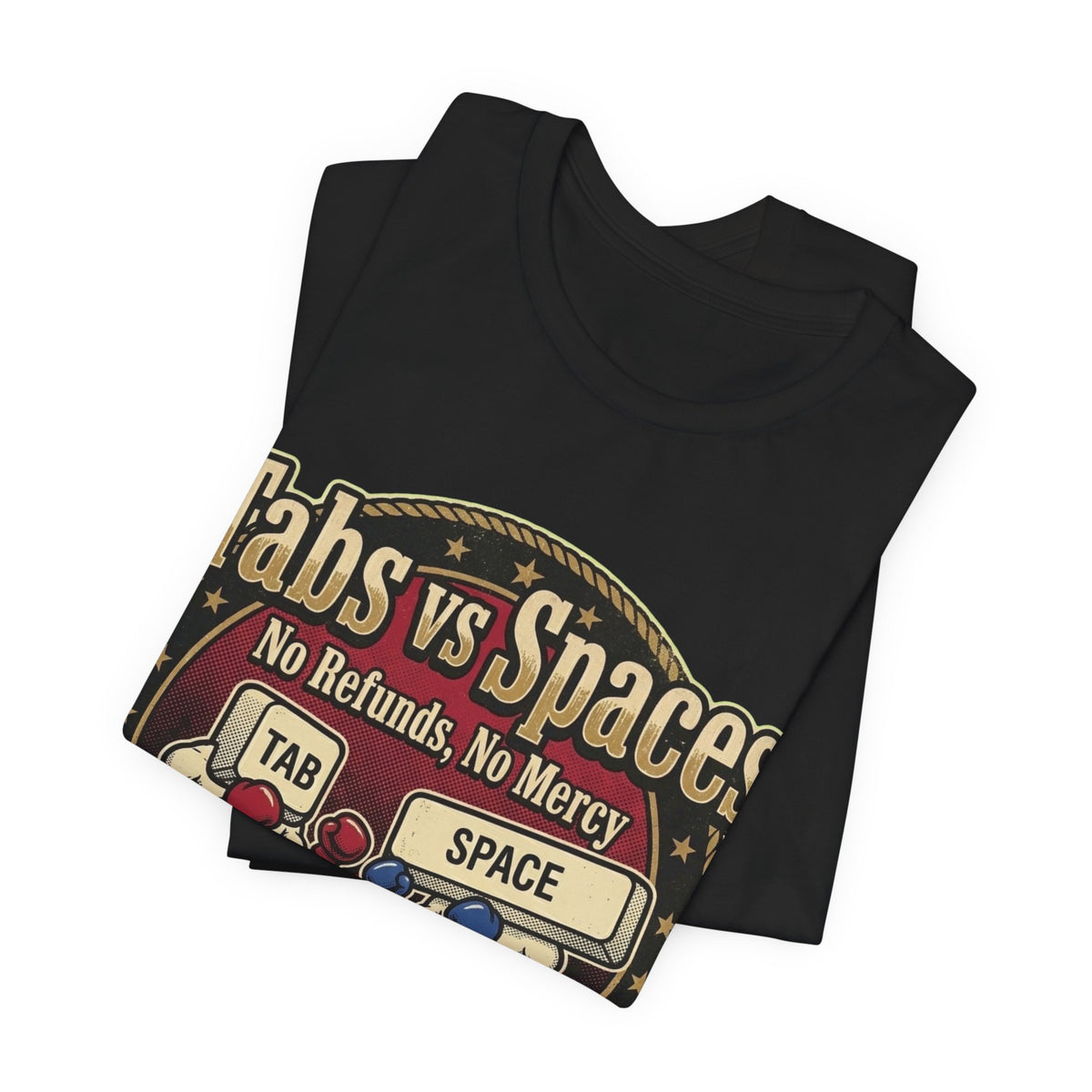 Tabs vs Spaces Main Event Fight Poster Tee