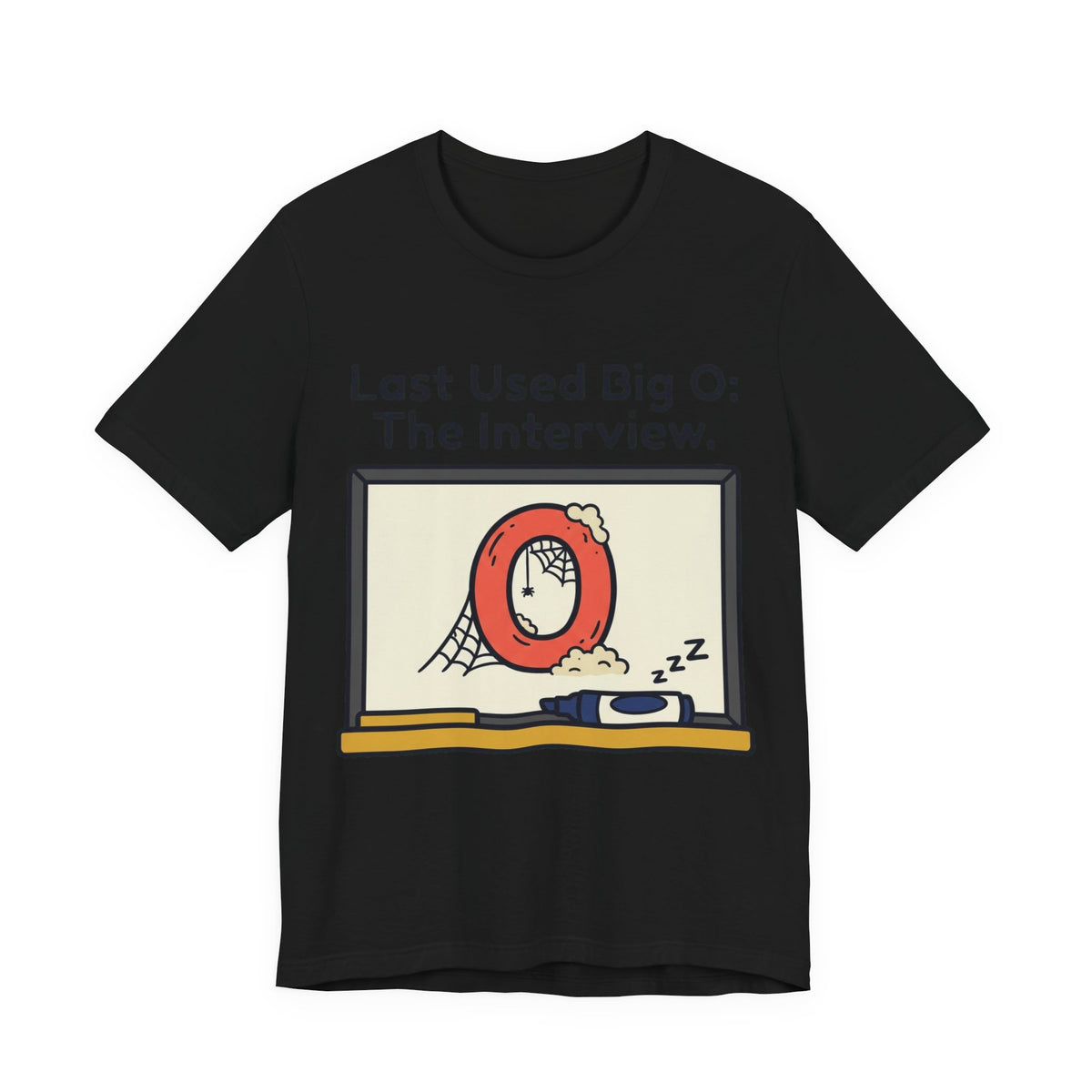Last Used Big O Interview Tee
