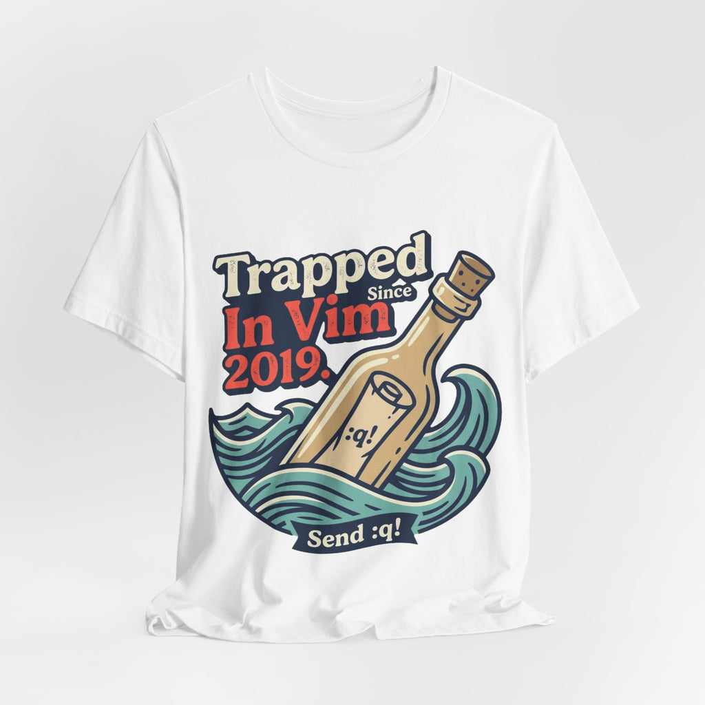 Trapped In Vim Since 2019 Tee