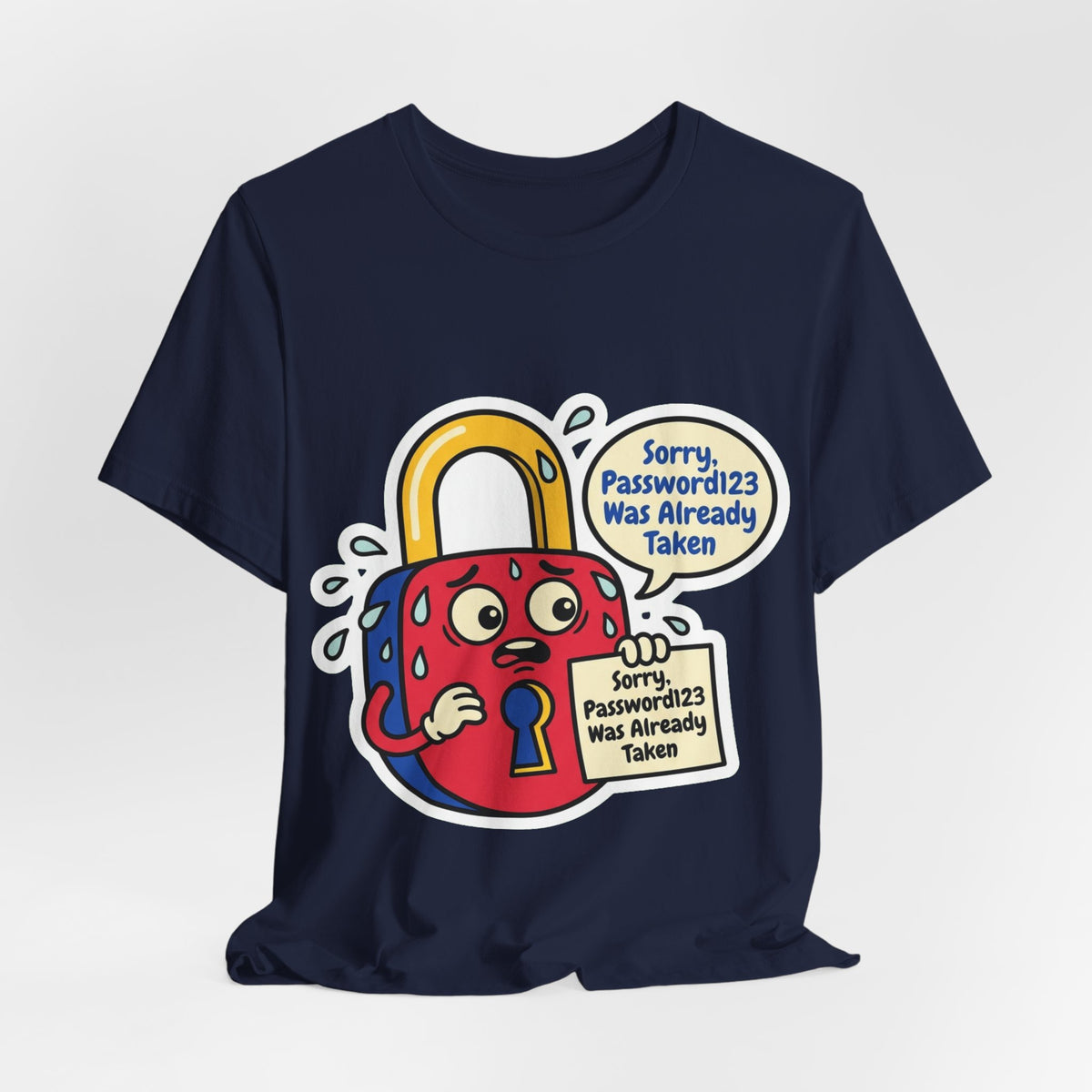 Password123 Was Taken Security Tee