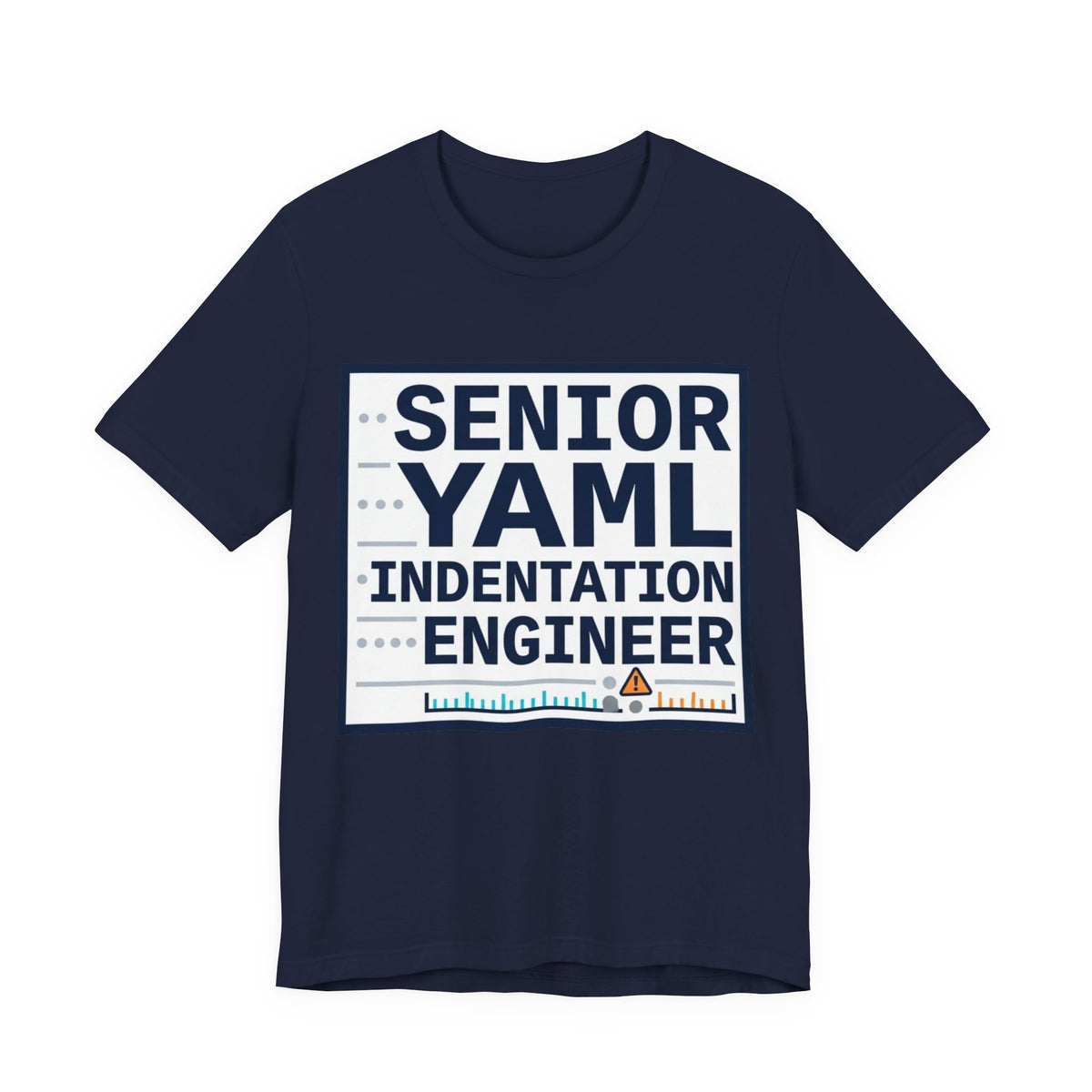 Senior YAML Indentation Engineer Tee