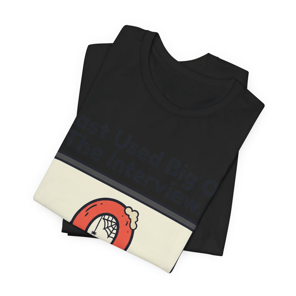 Last Used Big O Interview Tee
