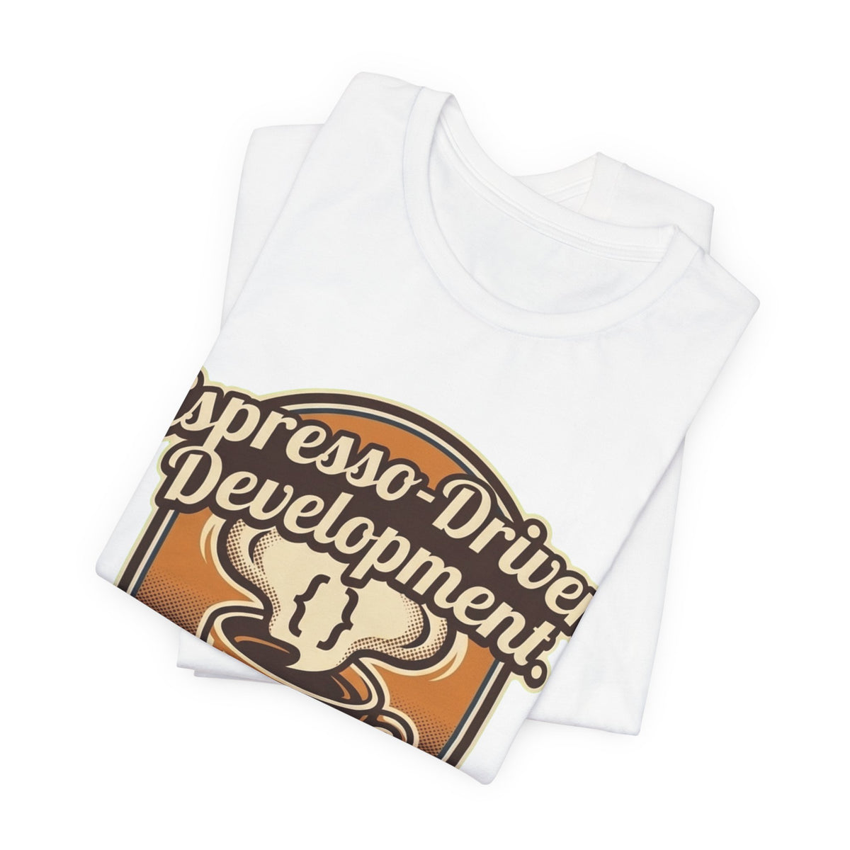 Espresso-Driven Development National Espresso Day Tee