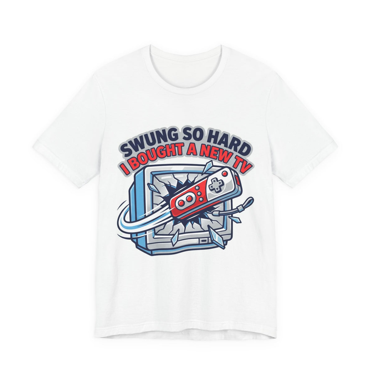 Swung So Hard Bought New TV Retro Gamer Tee