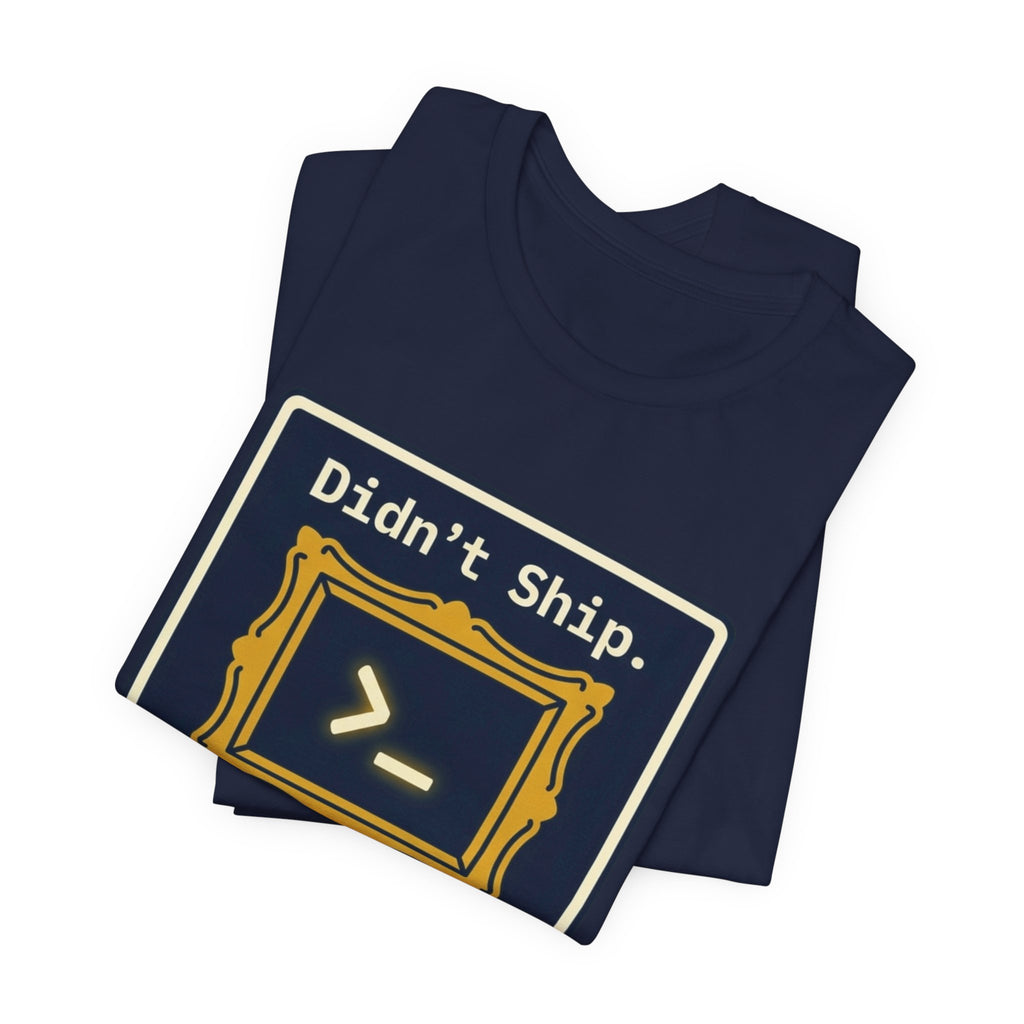 Perfected My Dotfiles Tee