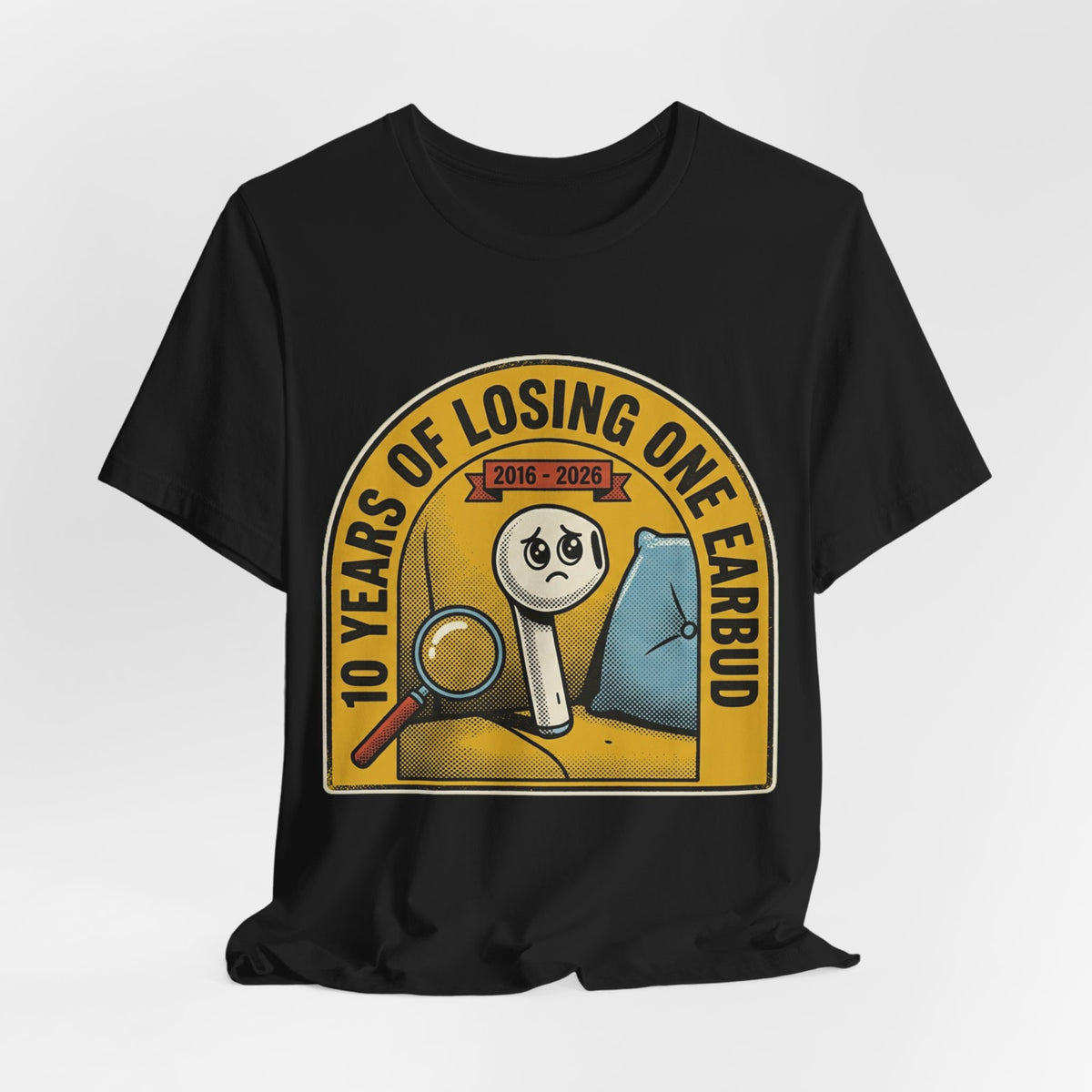 Lost One Earbud 10 Years Gadget Tee