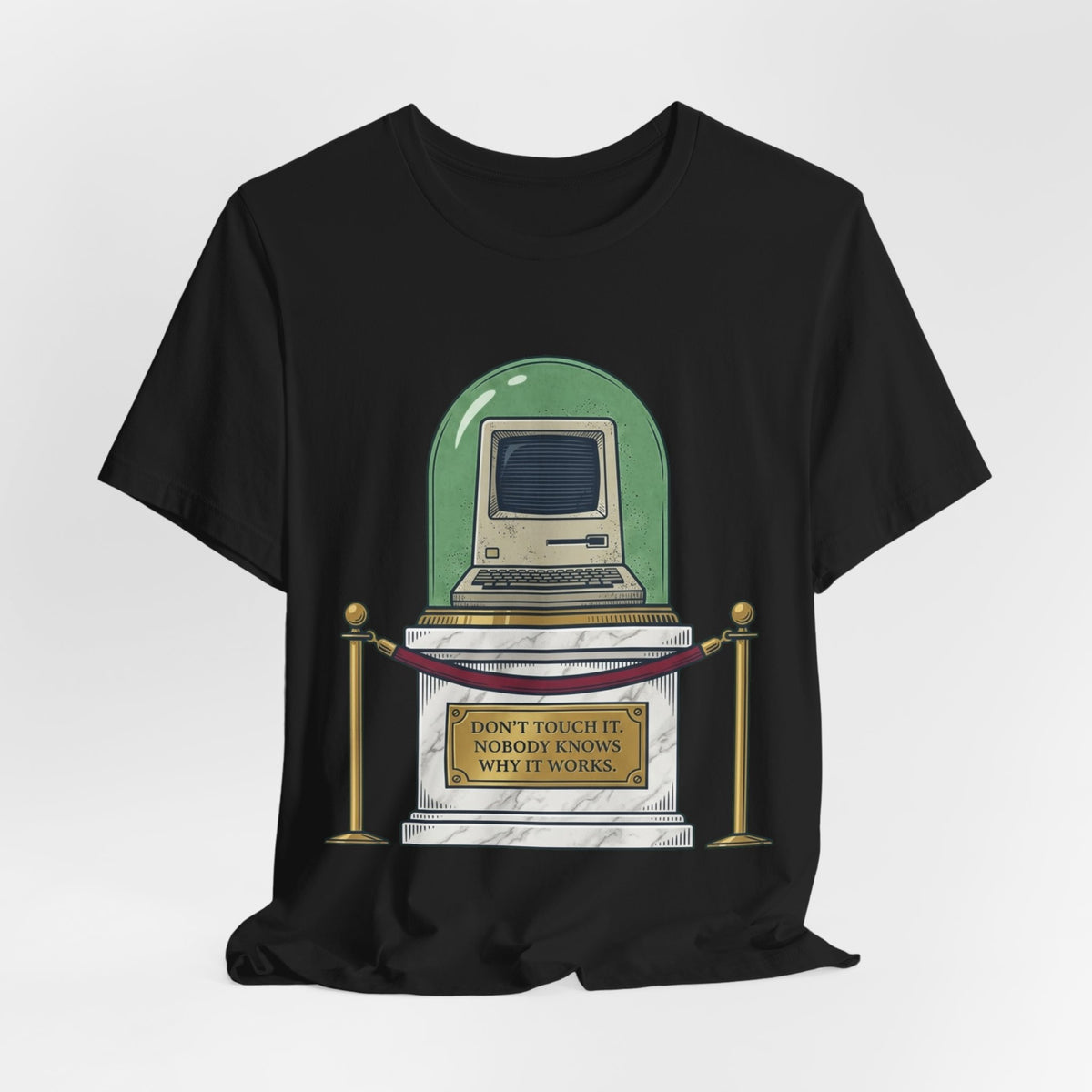 Legacy Code Do Not Touch Museum Tee