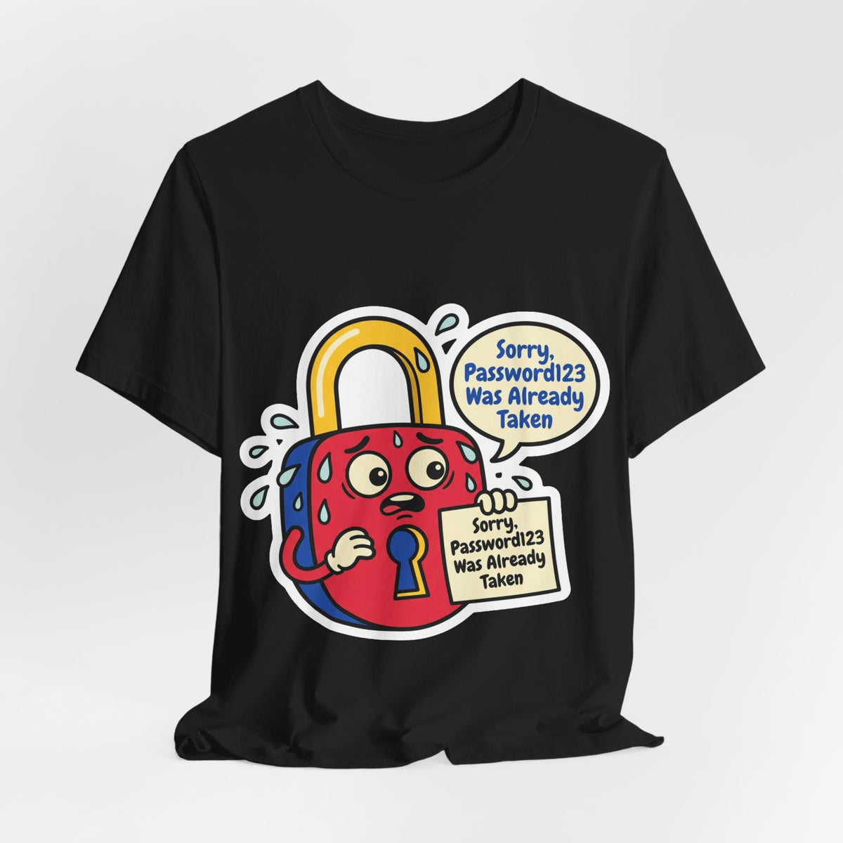 Password123 Was Taken Security Tee