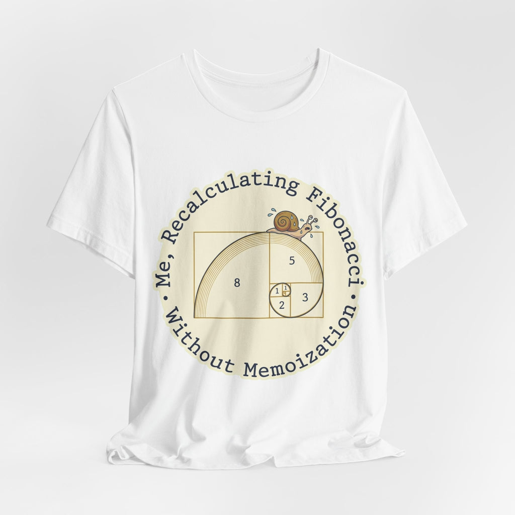 Fibonacci Day Recursion Mood Tee