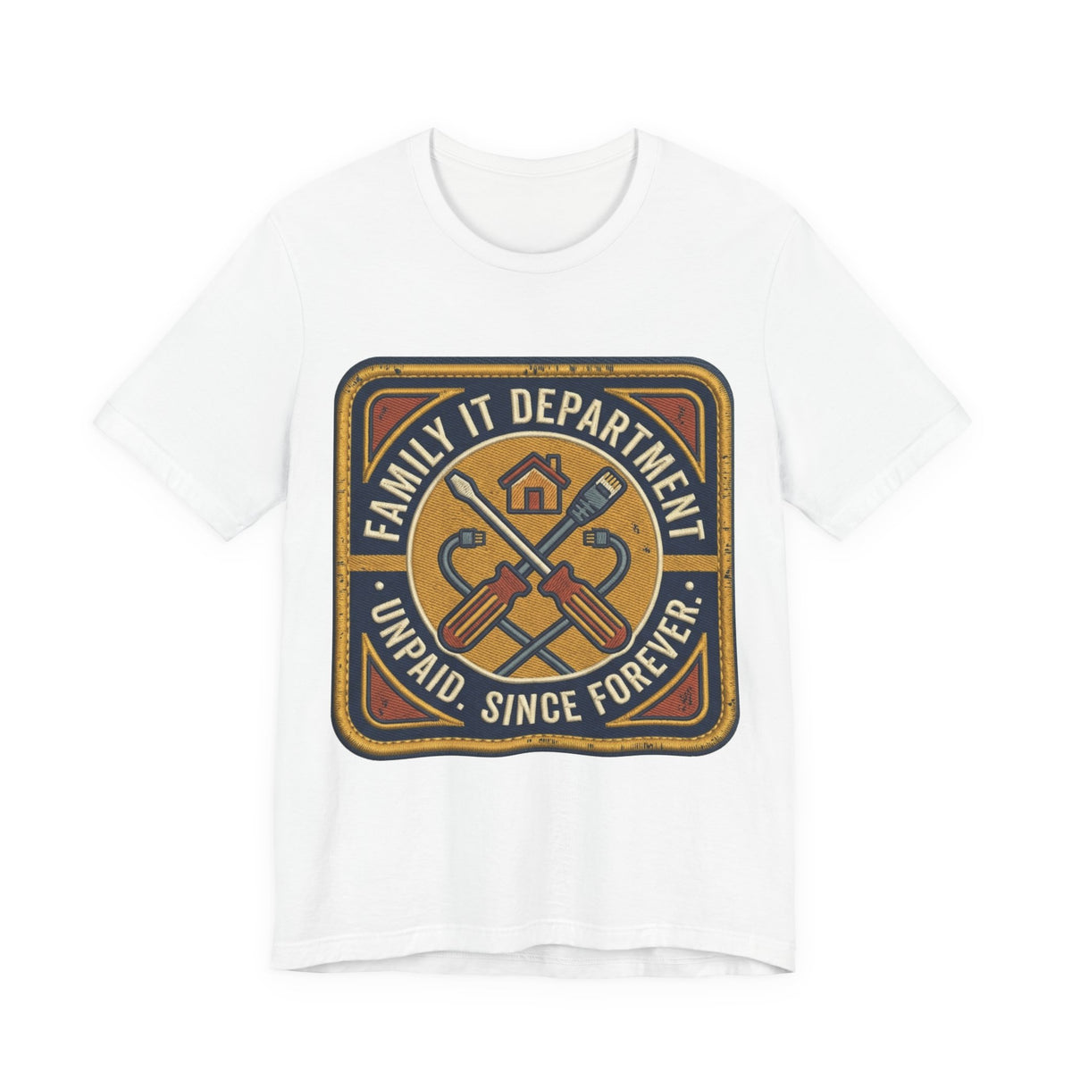 Unpaid Family IT Department Tee