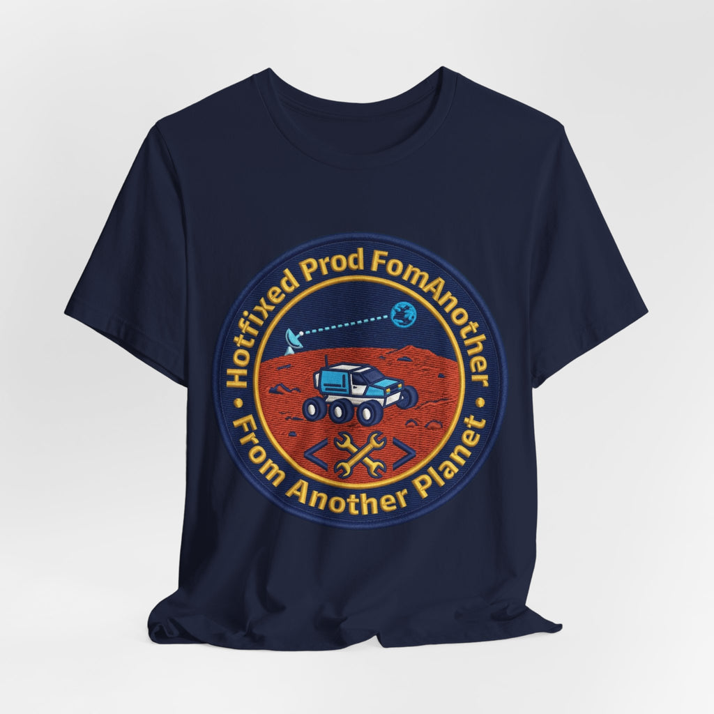 Hotfixed Prod From Another Planet Mars Rover Tee