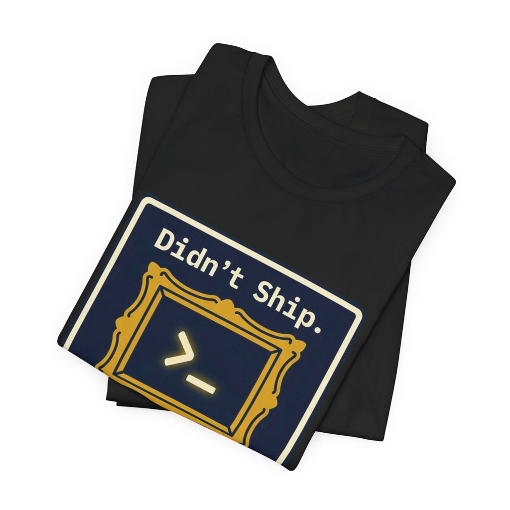 Perfected My Dotfiles Tee