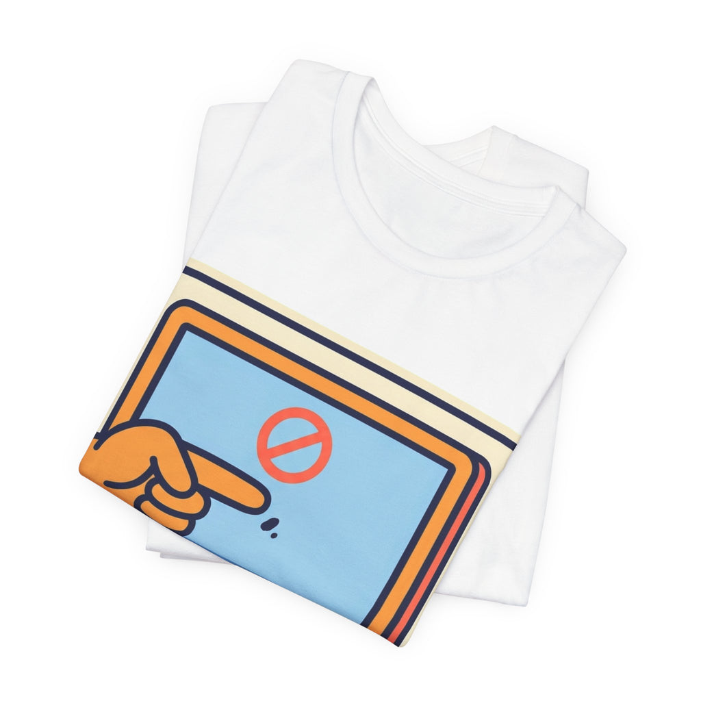 Point Don't Touch The Screen Tee