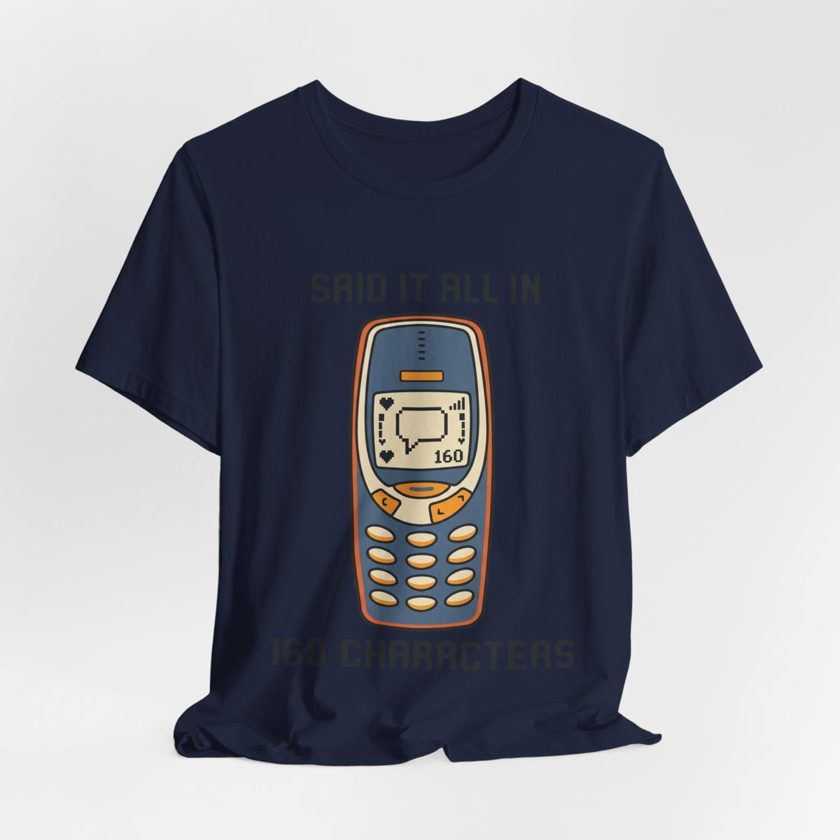 Said It In 160 Characters Retro Texting Tee