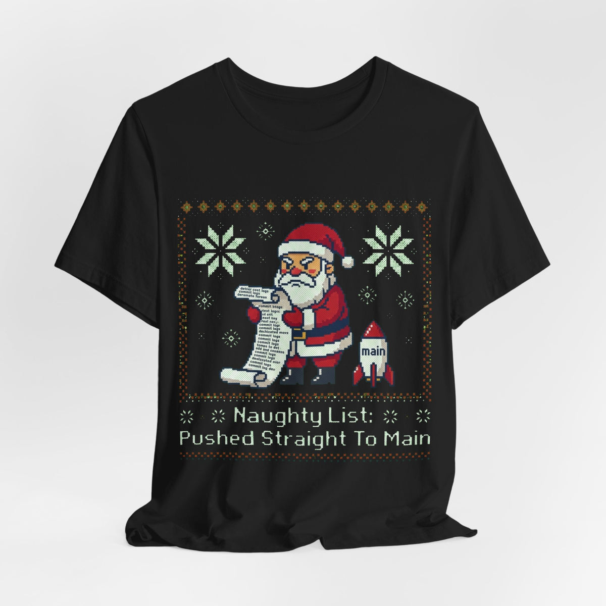 Naughty List Pushed To Main Christmas Tee